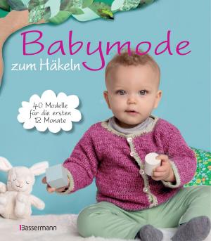 Cover of the book Babymode zum Häkeln by Gerald Drews, Pat Lauer