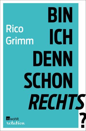 Book cover of Bin ich denn schon rechts?