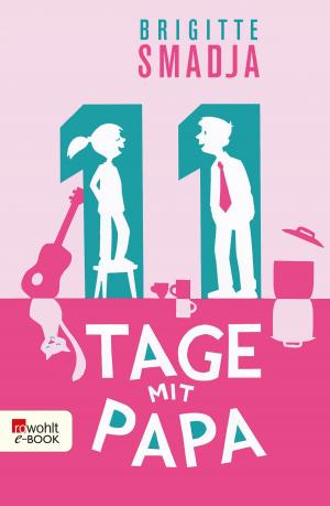 Book cover of 11 Tage mit Papa