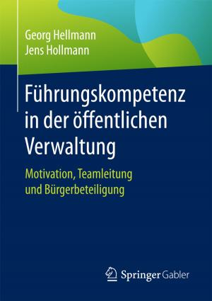Cover of the book Führungskompetenz in der öffentlichen Verwaltung by Wolfgang Weißbach, Michael Dahms