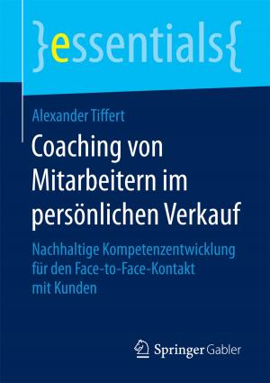 Cover of the book Coaching von Mitarbeitern im persönlichen Verkauf by Ellison J. Lee