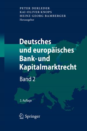 Cover of the book Deutsches und europäisches Bank- und Kapitalmarktrecht by Panagiotis E. Petrakis