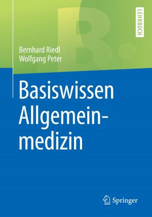 Cover of the book Basiswissen Allgemeinmedizin by Jörg Berger