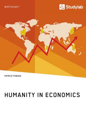 Cover of the book Humanity in Economics by Mendina Morgenthal