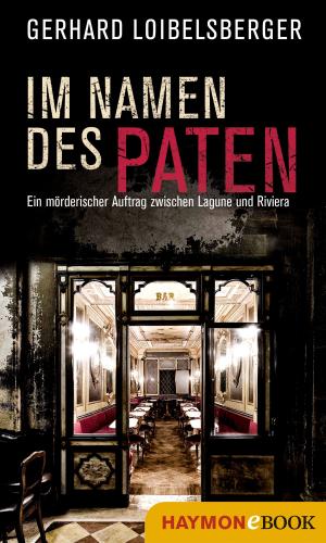 Cover of the book Im Namen des Paten by Klaus Merz