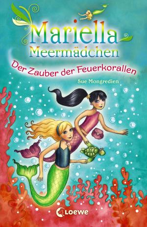 Cover of the book Mariella Meermädchen 4 - Der Zauber der Feuerkorallen by Kelly McKain
