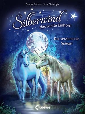 Book cover of Silberwind, das weiße Einhorn 1 - Der verzauberte Spiegel