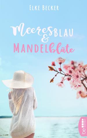 Cover of the book Meeresblau & Mandelblüte by John M. Ford
