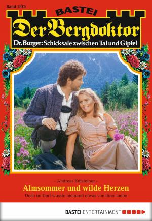 Cover of the book Der Bergdoktor - Folge 1876 by Karin Graf