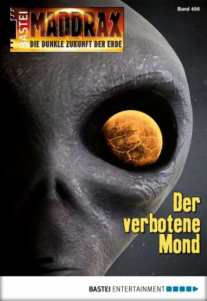 Cover of the book Maddrax - Folge 456 by Richard Montanari