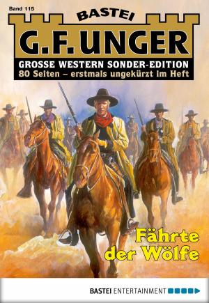 Cover of the book G. F. Unger Sonder-Edition 115 - Western by Jerry Cotton