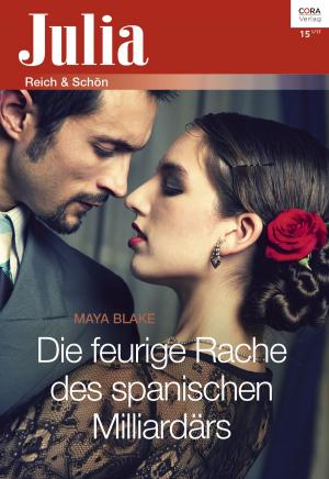 Book cover of Die feurige Rache des spanischen Milliardärs