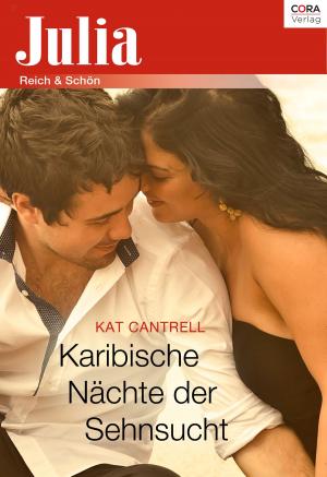 Cover of the book Karibische Nächte der Sehnsucht by Maggie Cox, Lindsay Armstrong, Nina Harrington, Romy Richardson