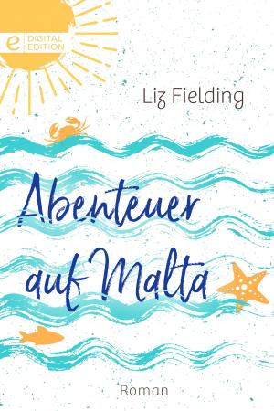 Cover of the book Abenteuer auf Malta by Sandra Marton