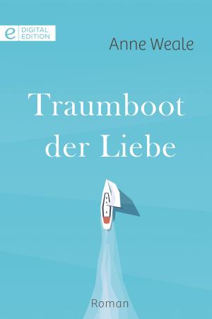 Cover of the book Traumboot der Liebe by Katie Hewett