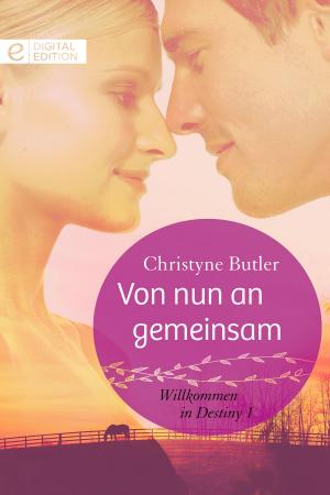 Cover of the book Von nun an gemeinsam by Angelina Muñiz-Huberman