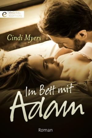 Cover of the book Im Bett mit Adam by CATHY WILLIAMS