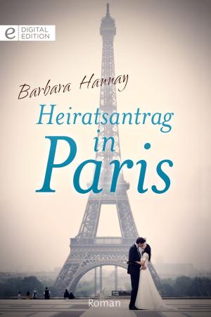 Cover of the book Heiratsantrag in Paris by Sharon Kendrick