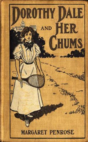 Cover of the book Dorothy Dale and Her Chums by L. Frank Baum