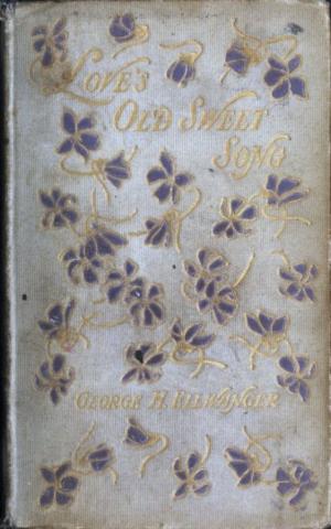 Cover of the book Love's Old Sweet Song by C. A. Ealand Ealand
