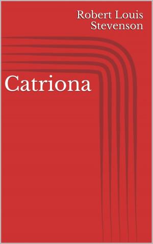 Cover of the book Catriona by Horst Weymar Hübner