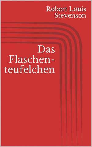 Cover of the book Das Flaschenteufelchen by Eva Clark