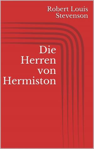 Cover of the book Die Herren von Hermiston by Christo Cappa