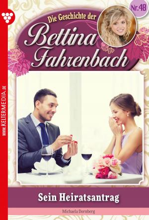Cover of the book Bettina Fahrenbach 48 – Liebesroman by Britta Winckler