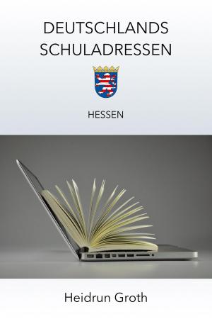 Cover of the book Deutschlands Schuladressen by Jürgen Ruszkowski, Co-Autorin Anne-Marga Sprick