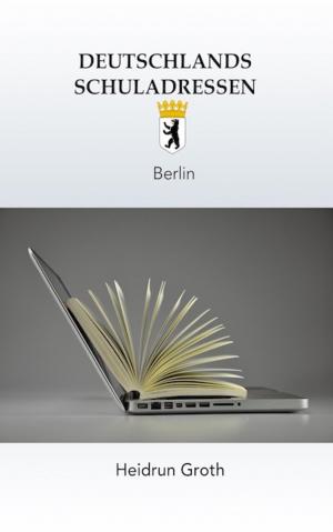 Cover of the book Deutschlands Schuladressen by Manuela Martini
