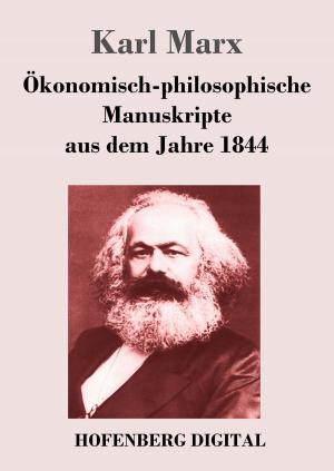 Cover of the book Ökonomisch-philosophische Manuskripte aus dem Jahre 1844 by Georg Simmel