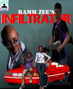 Cover of the book Ramm Zee's INFILTRATOR by Sissi Kaiserlos pur gay