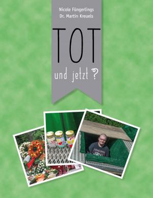 Cover of the book Tot und jetzt? by Rita Lell