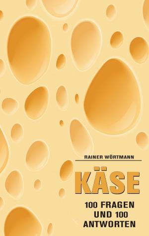 Cover of the book Käse by . Delly