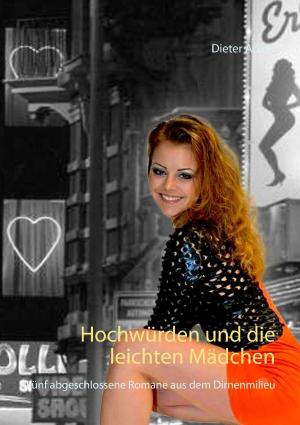 Cover of the book Hochwürden und die leichten Mädchen by Edith Staud, Michael Staud