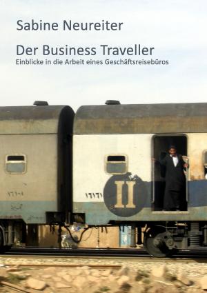 Cover of the book Der Business Traveller by Zeljko Schreiner