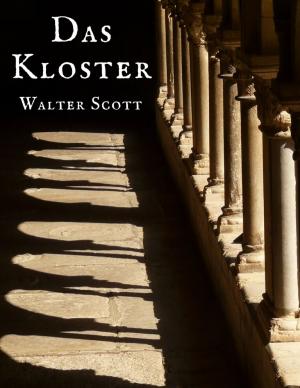 Cover of the book Das Kloster by Kurt Walchensteiner