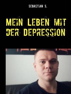 Cover of the book Mein Leben mit der Depression by Noelle Michaels, MA, CCC-SLP, LDT-C