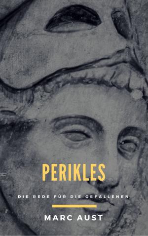 Cover of the book Perikles: Die Rede für die Gefallenen by Edgar Allan Poe