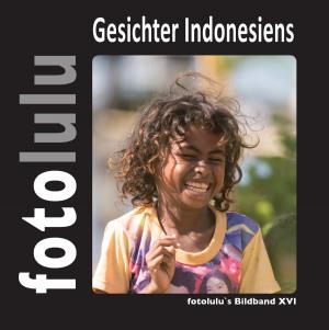 Cover of the book Gesichter Indonesiens by Nick Lötscher
