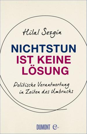 Cover of the book Nichtstun ist keine Lösung by Mariana Leky