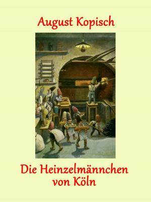 Book cover of Die Heinzelmännchen von Köln