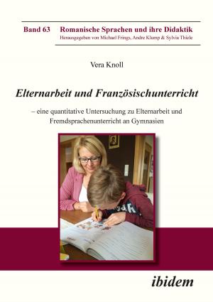 Cover of the book Elternarbeit und Französischunterricht by Llewellyn Brown