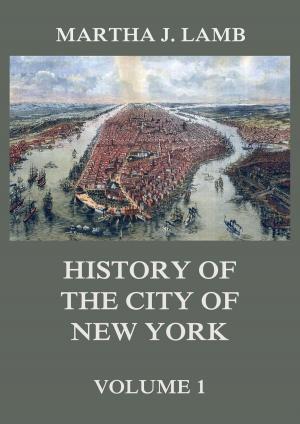 Book cover of History of the City of New York, Volume 1