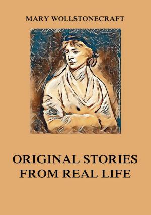 Cover of the book Original Stories from Real Life by Lisa Rosen
