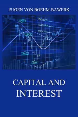 Cover of the book Capital and Interest: A Critical History of Economic Theory by Honoré de Balzac