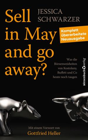 Cover of the book Sell in May and go away? by John Brooks