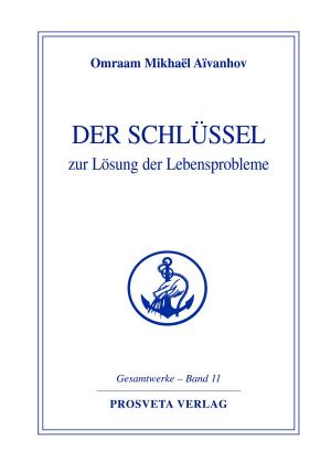 Cover of Der Schlüssel zur Lösung der Lebensprobleme