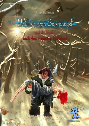 Cover of the book William von Saargnagel by Lisa M Clouser