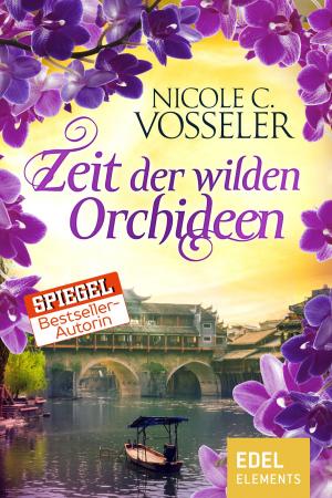 Cover of the book Zeit der wilden Orchideen by Susanne Fülscher